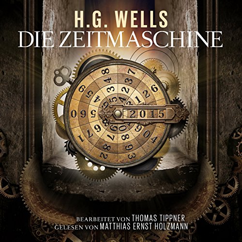 H. G. Wells: Die Zeitmaschine (AudiobookFormat, German language, ZYX Music)