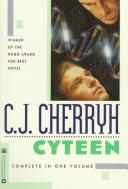 C.J. Cherryh, C. J. Cherryh: Cyteen (1988, Warner Books)