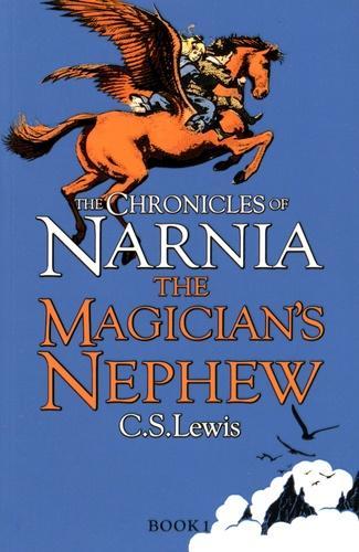 C. S. Lewis: The Magician's Nephew (Chronicles of Narnia, #1) (2009, HarperCollins Children's Books)