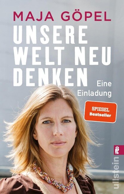 Merge with 6019 (Maja Göpel): Unsere Welt neu denken (Hardcover, Deutsch language, 2020, Verlag Ullstein)