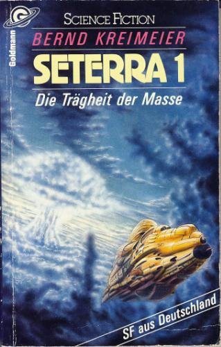 Bernd Kreimeier: Die Trägheit der Masse (Paperback, German language, 1986, Goldmann)