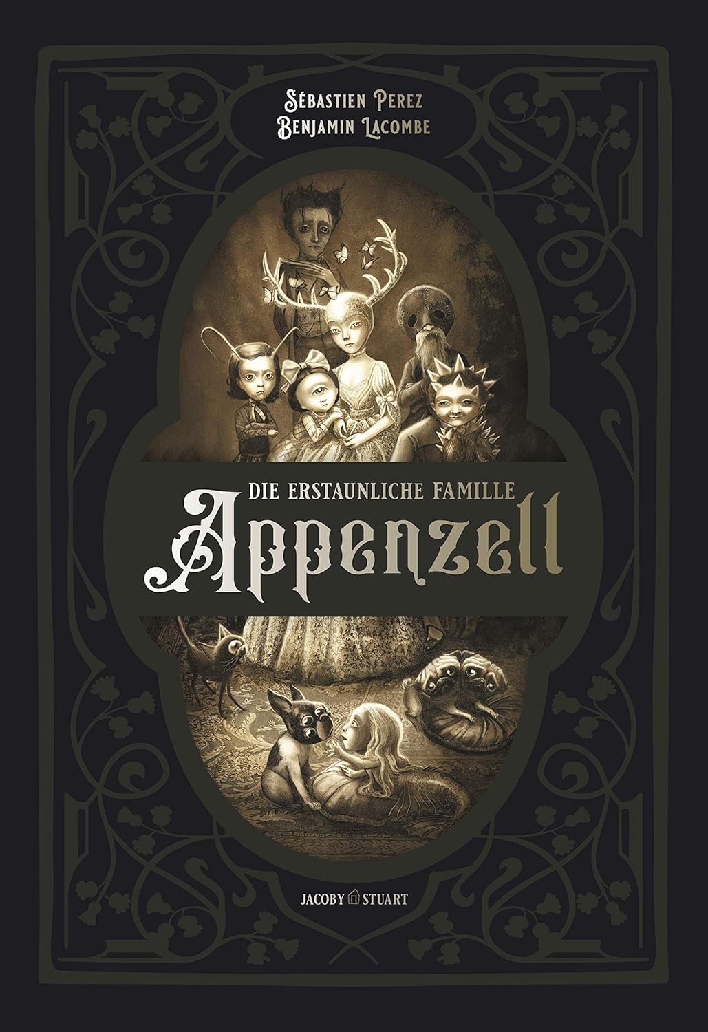 Sébastien Perez, Benjamin Lacombe: Die erstaunliche Familie Appenzell (Hardcover, German language, Verlagshaus Jacoby & Stuart)