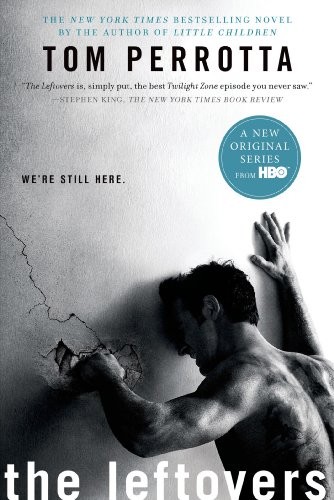 Tom Perrotta: The Leftovers (Paperback, 2014, St. Martin's Griffin)