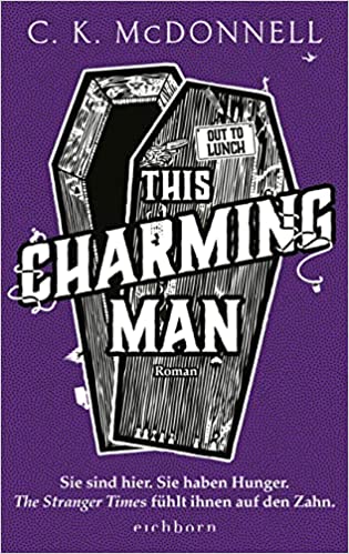 C McDonnell: This Charming Man (Hardcover, German language, 2022, Eichborn)