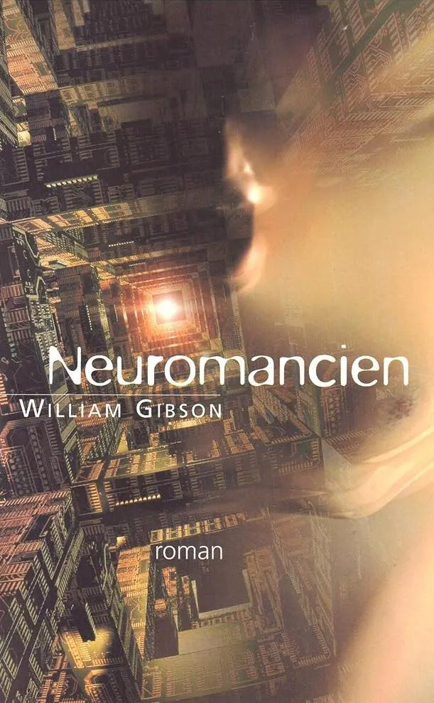 William F. Gibson: Neuromancien (French language, 2000, France Loisirs)