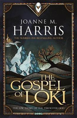 Joanne Harris: The Gospel of Loki (2015)