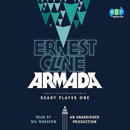 Wil Wheaton, Ernest Cline (duplicate): Armada (AudiobookFormat, 2015, Books on Tape)