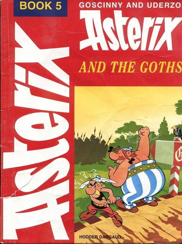 René Goscinny: Asterix e i Goti (Hardcover, 1969, French & European Pubns)