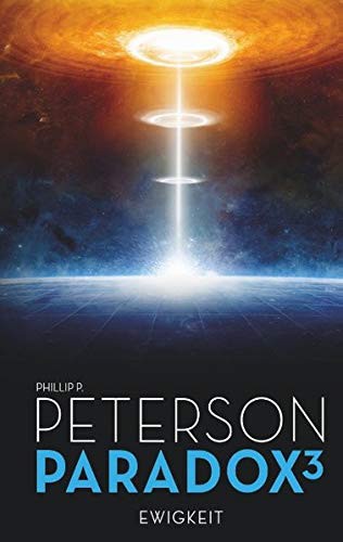 Phillip P. Peterson: Paradox 3 (Paperback, 2019, Books on Demand)