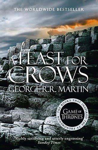 George R. R. Martin, George R. R. Martin: A Feast for Crows (2014, HarperCollins Publishers Limited)