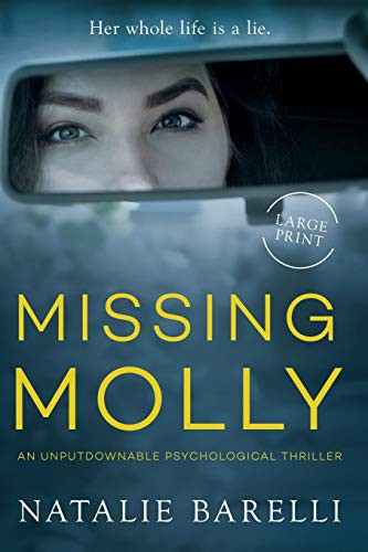 Natalie Barelli: Missing Molly (Paperback, Last Word, The, Last Word)