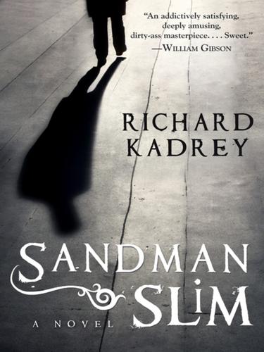 Richard Kadrey: Sandman Slim (EBook, 2010, HarperCollins)