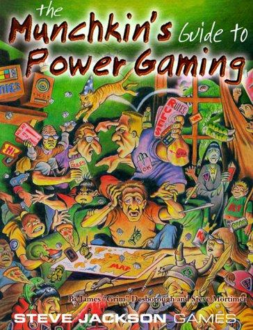 James Desborough, Steve Mortimer: The Munchkin's Guide to Power Gaming (Steve Jackson Games) (Paperback, Steve Jackson Games)