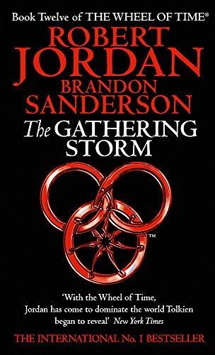 Brandon Sanderson, Robert Jordan: The gathering storm (Paperback, 2010, ORBIT)