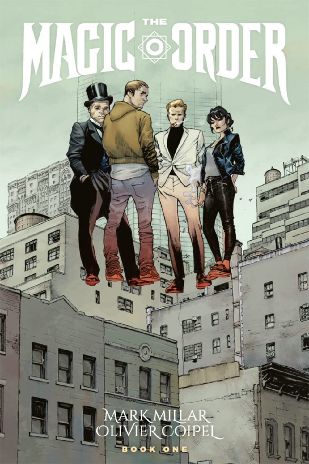 Mark Millar, Olivier Coipel: The Magic Order, Vol. 01 (Paperback, 2019, Image Comics)