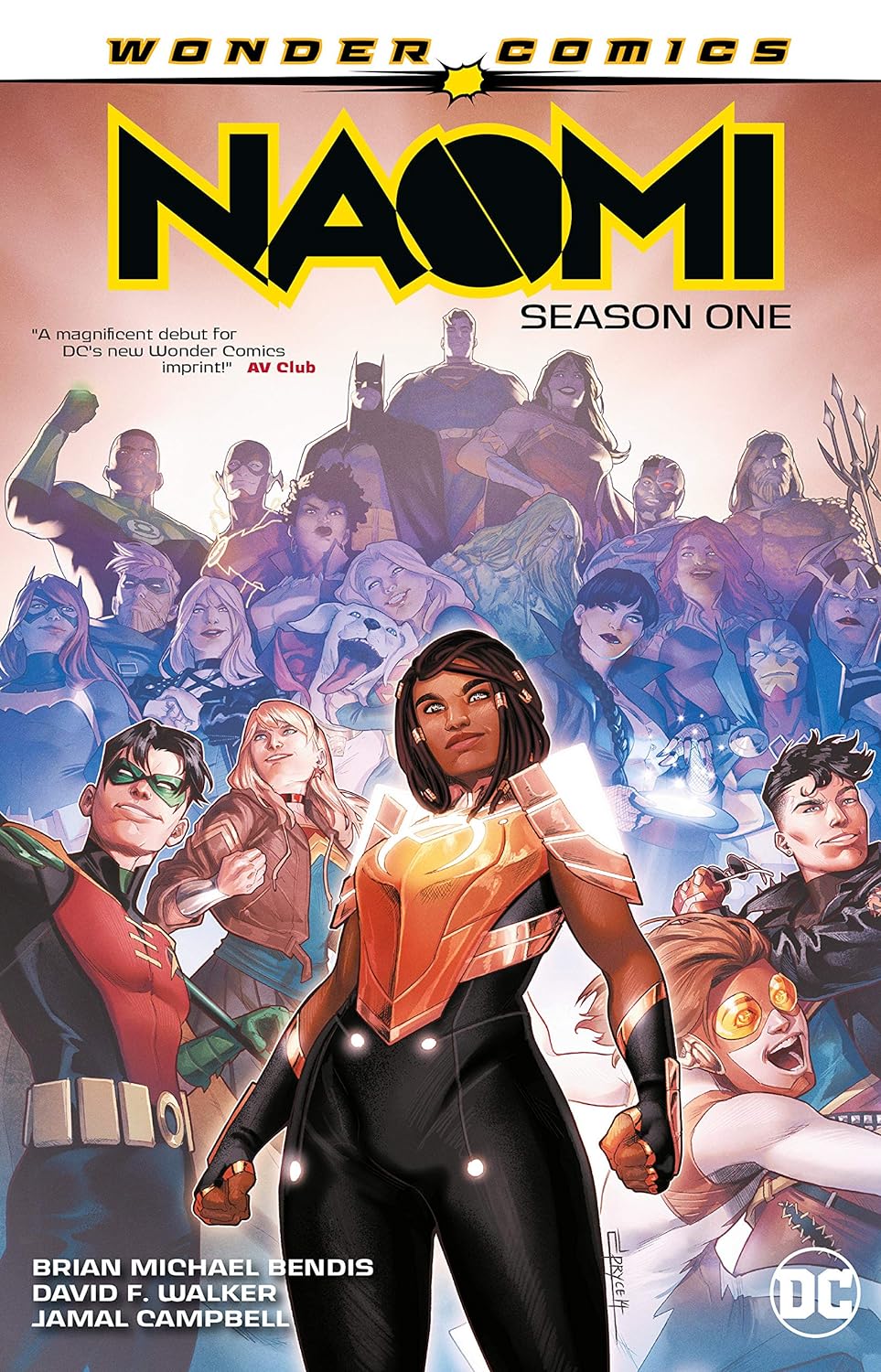 Brian Michael Bendis, David F. Walker, Jamal Campbell: Naomi (GraphicNovel, 2019, DC Comics)