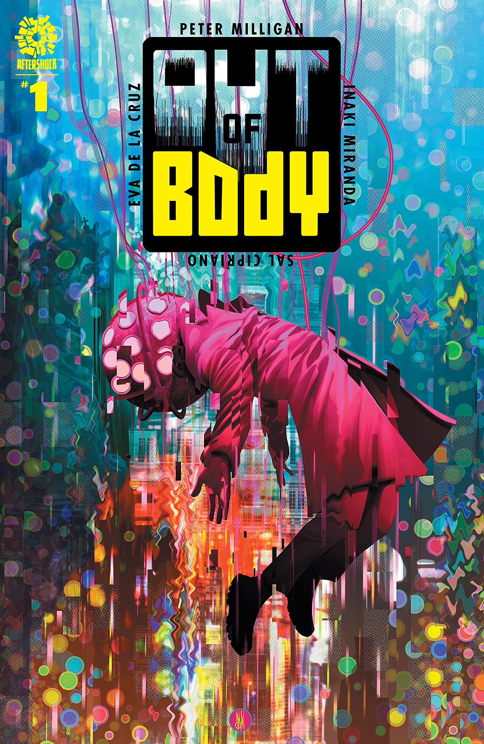 Peter Milligan, Inaki Miranda: Out of Body (GraphicNovel, 2022, AfterShock Comics)