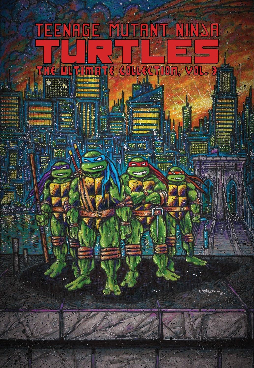 Kevin Eastman, Peter Laird, Jim Lawson, Eric Talbot: Teenage Mutant Ninja Turtles: The Ultimate Collection, Vol. 03 (GraphicNovel, 2018, Idea & Design Works, LLC)